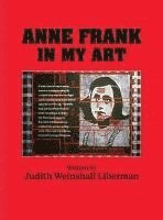 bokomslag Anne Frank In My Art