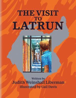 The Visit to Latrun 1