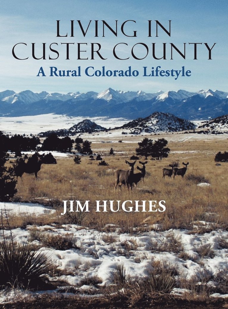 Living in Custer County 1