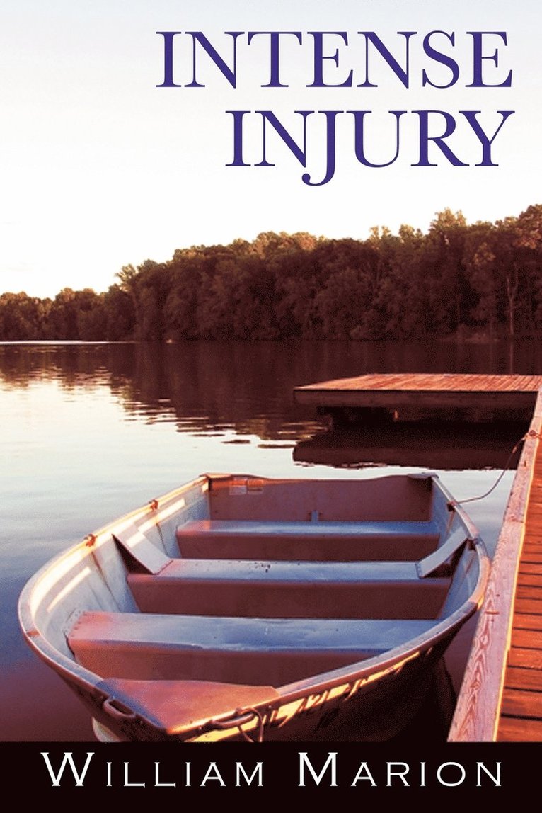 William Marion - Intense Injury, Häftad