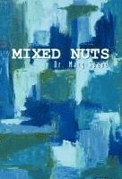 Mary Speed, Dr Mary Speed - Mixed Nuts, Inbunden