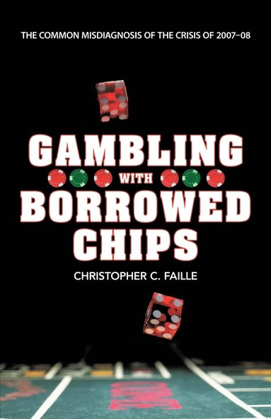 bokomslag Gambling with Borrowed Chips
