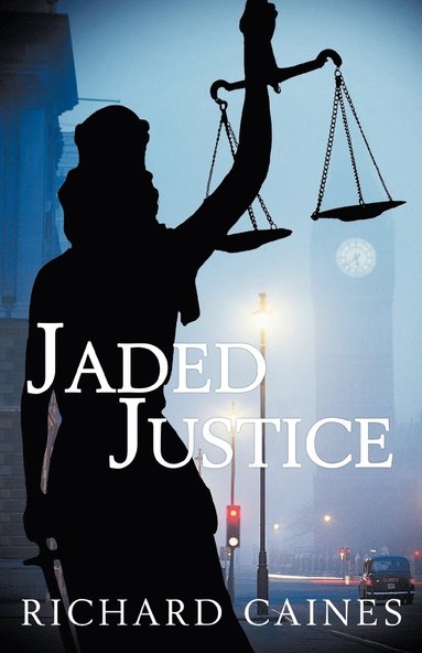 bokomslag Jaded Justice