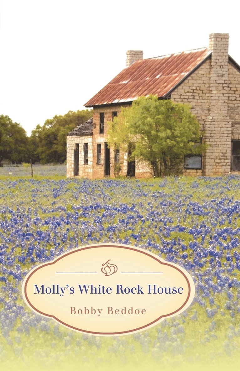 Bobby Beddoe - Molly's White Rock House, Häftad