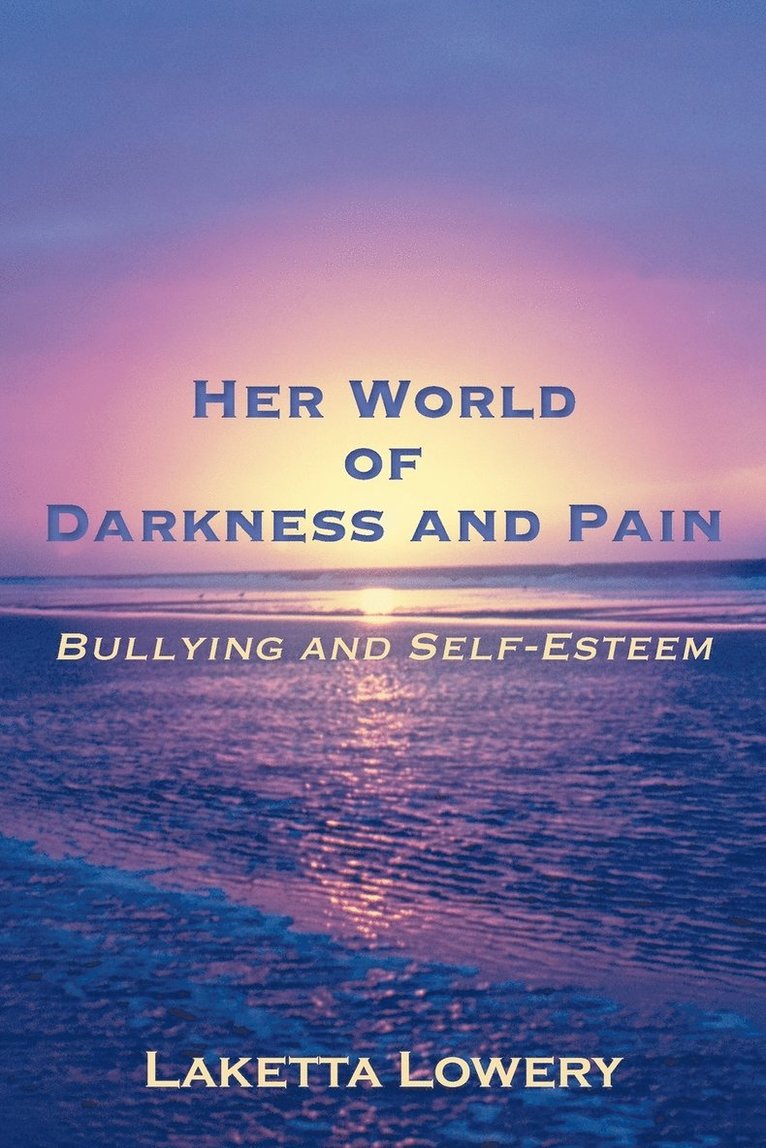 Her World of Darkness and Pain 1