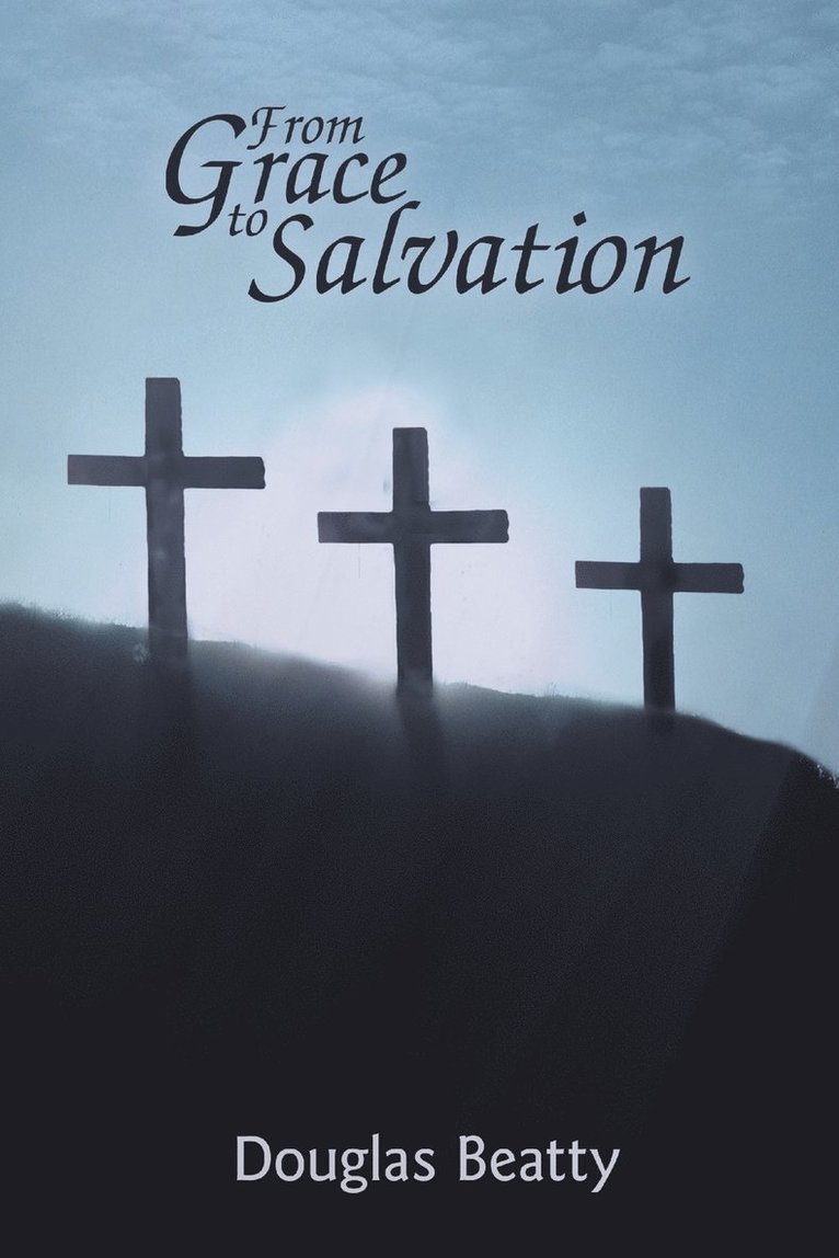 From Grace to Salvation