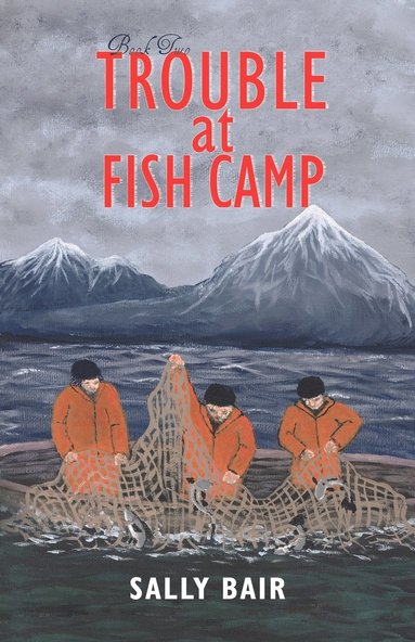 bokomslag Trouble at Fish Camp