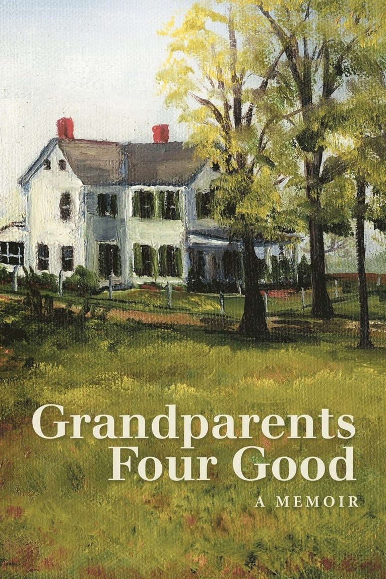 Grandparents Four Good 1