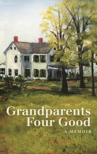 bokomslag Grandparents Four Good