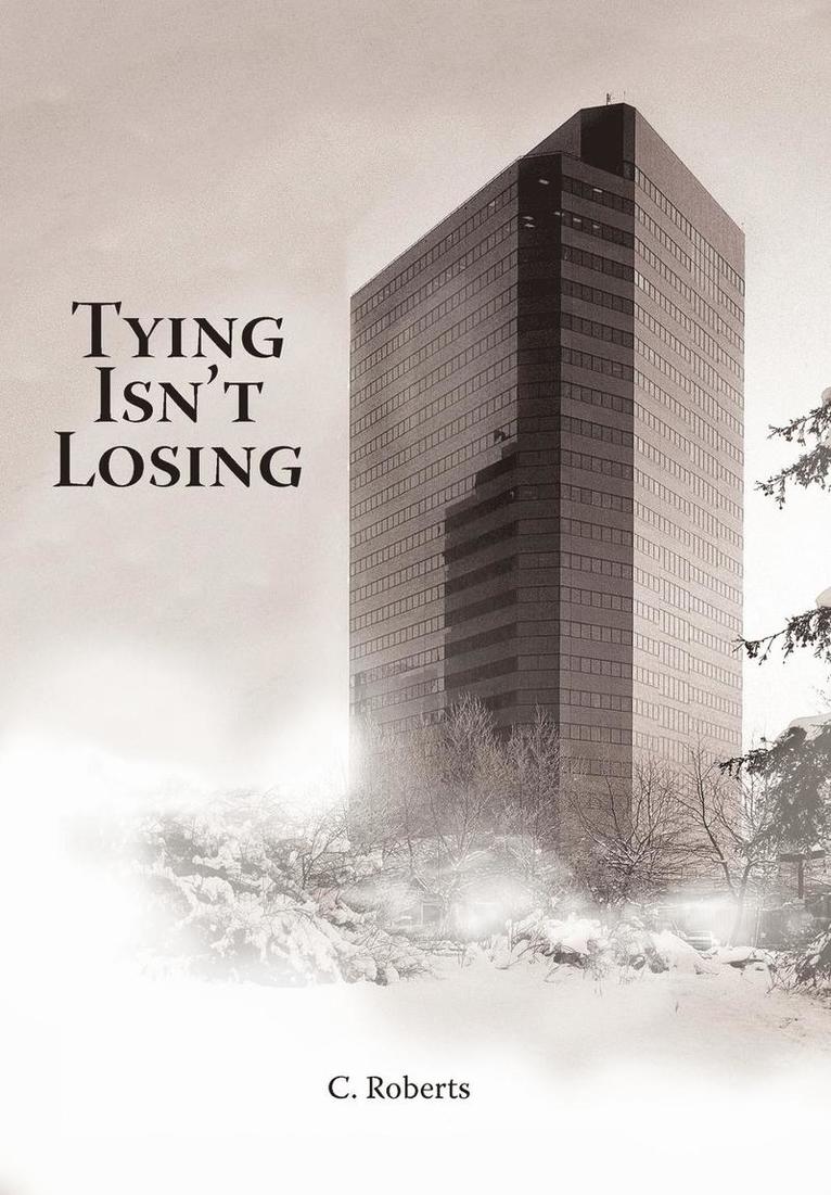 Tying Isn't Losing