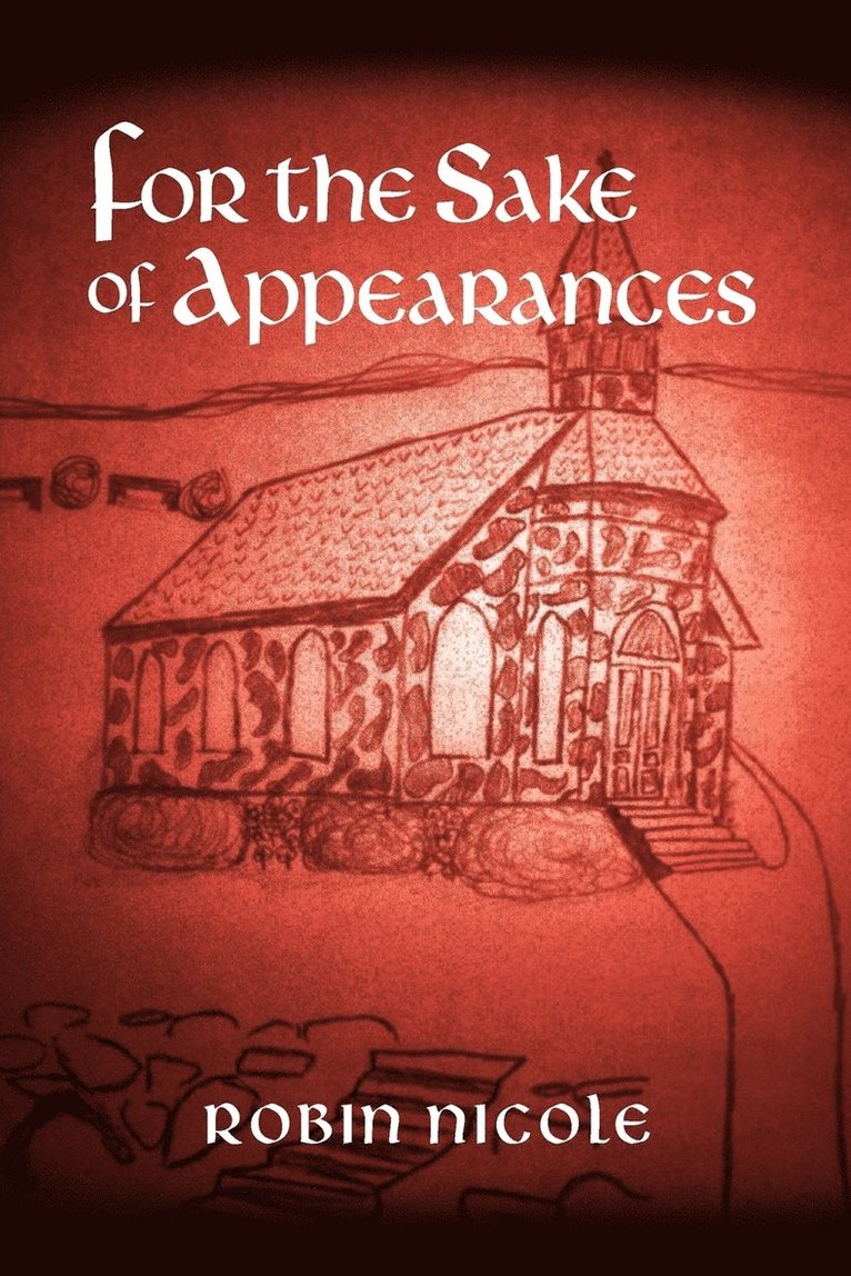 Robin Nicole - For the Sake of Appearances, Häftad