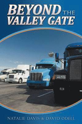 Natalie Davis, David Odell - Beyond the Valley Gate, Häftad