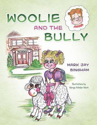 Woolie and the Bully 1