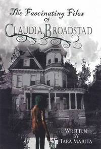 bokomslag The Fascinating Files of Claudia Broadstad