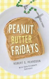 bokomslag Peanut Butter Fridays