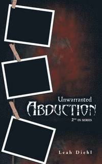 bokomslag Unwarranted Abduction
