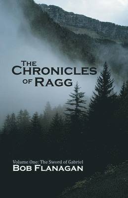 Bob Flanagan - Chronicles of Ragg, Häftad