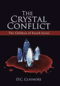 bokomslag The Crystal Conflict