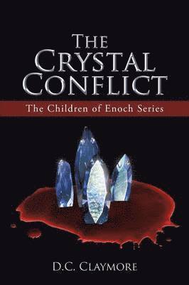 bokomslag The Crystal Conflict