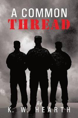 K W Hearth, K. W. Hearth, Kirsten Jeppesen Kragh, Jan Lindschouw - Common Thread, Häftad