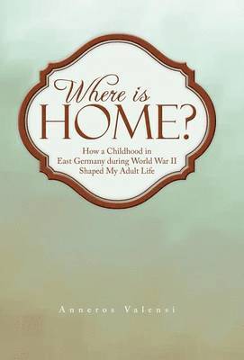 Where Is Home? 1