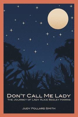 Don't Call Me Lady 1