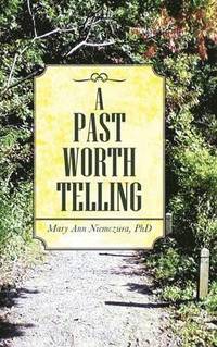 bokomslag Past Worth Telling