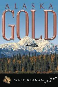 bokomslag Alaska Gold