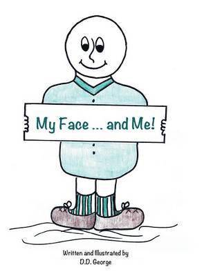 My Face ... and Me! 1