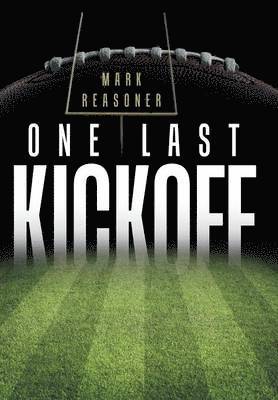 bokomslag One Last Kickoff