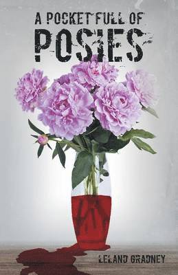 A Pocket Full of Posies 1