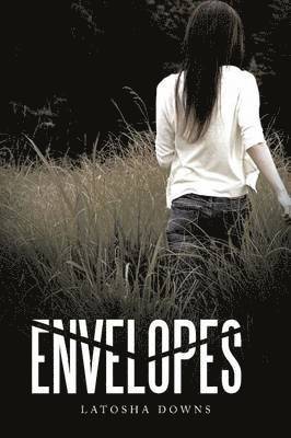 Latosha Downs - Envelopes, Häftad