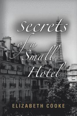 Secrets of a Small Hotel 1