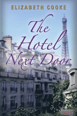 Elizabeth Cooke - Hotel Next Door, Häftad