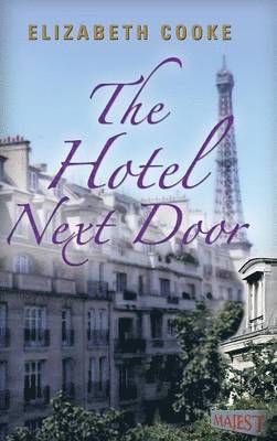 Elizabeth Cooke - Hotel Next Door, Inbunden