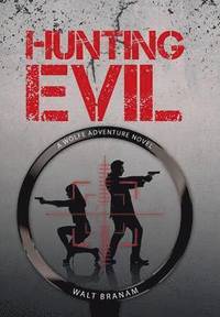 bokomslag Hunting Evil