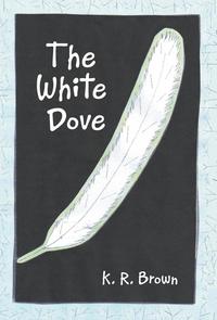 bokomslag The White Dove