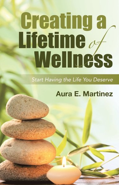 bokomslag Creating a Lifetime of Wellness