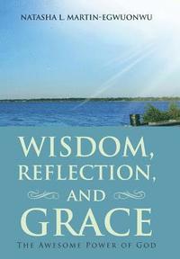 bokomslag Wisdom, Reflection, and Grace