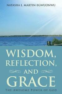 bokomslag Wisdom, Reflection, and Grace