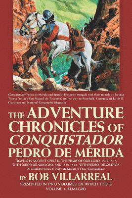 bokomslag The Adventure Chronicles of Conquistador Pedro De Mrida