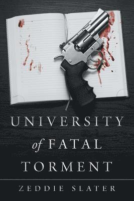 bokomslag University of Fatal Torment