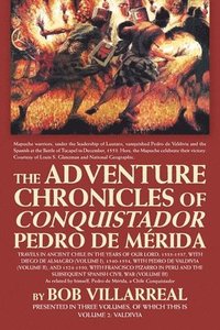 bokomslag The Adventure Chronicles of Conquistador Pedro De Mrida