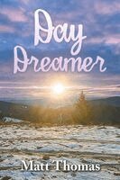 Matt Thomas - Day Dreamer, Häftad. Tillgänglighet: Lägg i varukorg