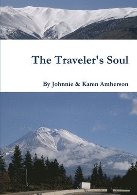 The Traveler's Soul 1