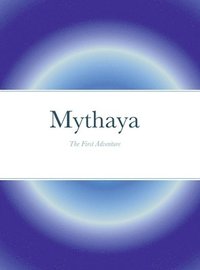 bokomslag Mythaya