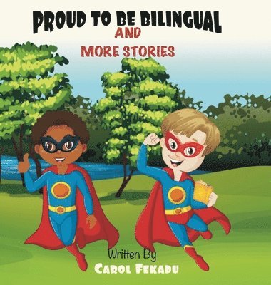 Proud to be Bilingual 1