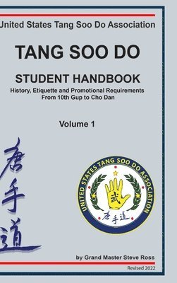 Steve Ross - Tang Soo Do Student Handbook, Inbunden