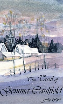 bokomslag Trail of Gemma Caulfield