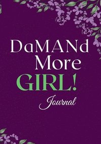 bokomslag DaMANd More Girl Journal